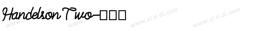 Handelson Two字体转换